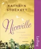 Niceville, pocket af Kathryn Stockett