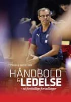 Håndbold og ledelse af Troels Gottlieb