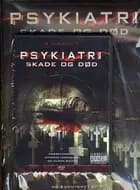 Psykiatri: Dødens industri
