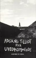 Adgang tilladt for uvedkommende