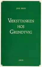 Væksttanken hos Grundtvig