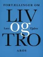 Fortællinger om liv og tro