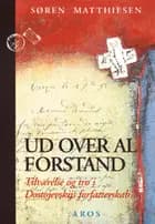 Ud over al forstand