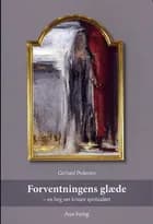 Forventningens glæde af Gerhard Pedersen