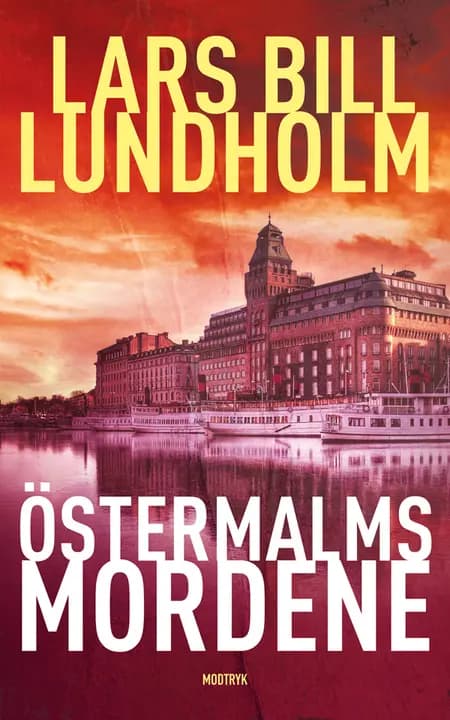 Östermalmsmordene af Lars Bill Lundholm