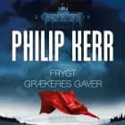 Frygt grækeres gaver af Philip Kerr