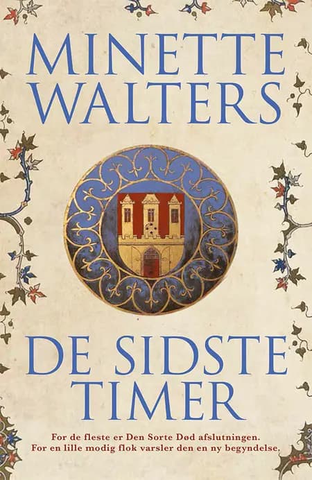 De sidste timer af Minette Walters