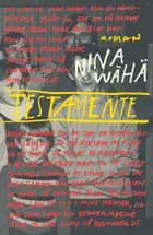 Testamente af Nina Wähä