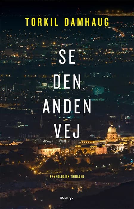 Se den anden vej af Torkil Damhaug