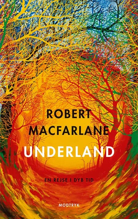 Underland af Robert MacFarlane