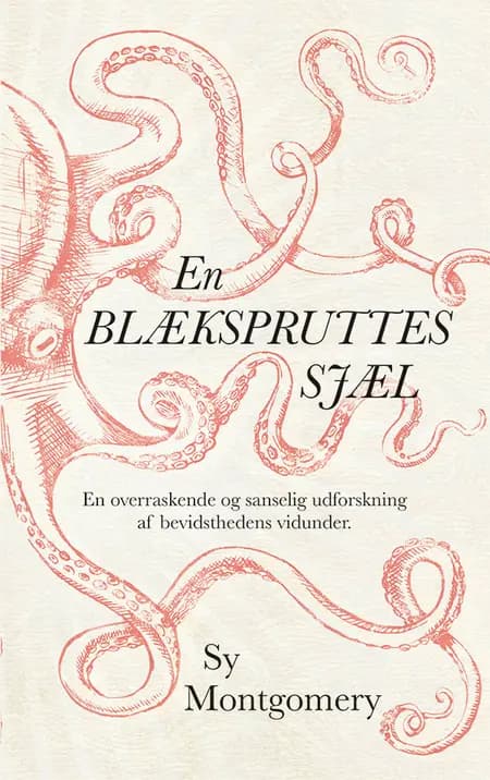 En blækspruttes sjæl af Sy Montgomery