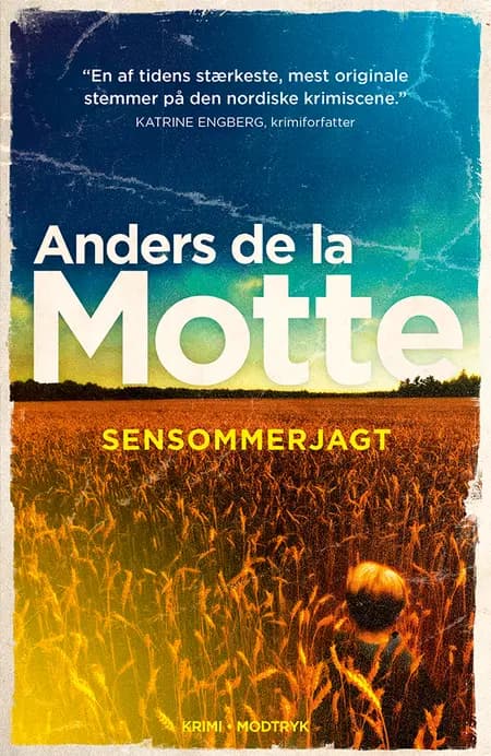 Sensommerjagt af Anders de la Motte