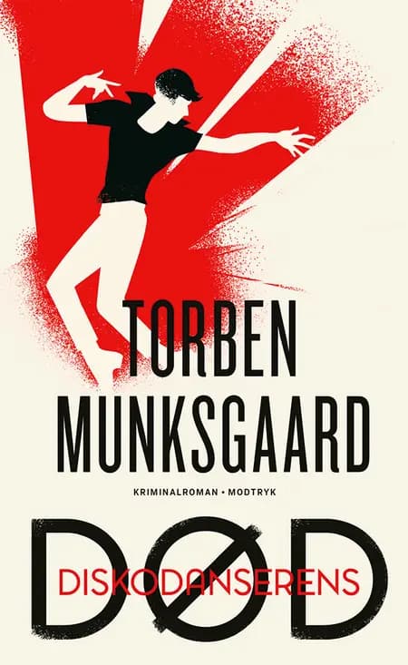 Diskodanserens død af Torben Munksgaard
