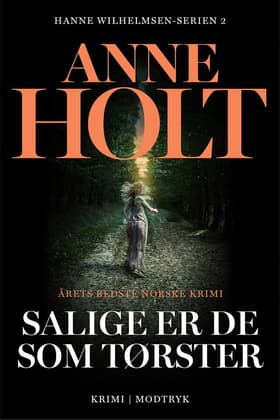 Salige er de som tørster af Anne Holt