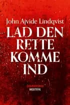 Lad den rette komme ind