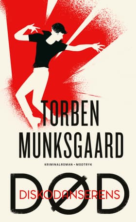 Diskodanserens død af Torben Munksgaard