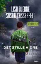 Det stille vidne af Lisa Bjerre og Susan Casserfelt