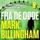 Fra de døde af Mark Billingham