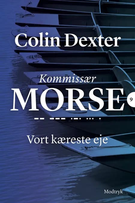 Vort kæreste eje af Colin Dexter