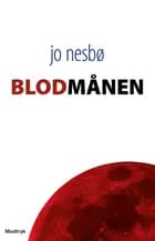 Blodmånen af Jo Nesbø