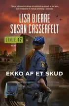 Ekko af et skud af Lisa Bjerre og Susan Casserfelt
