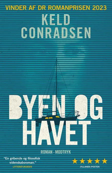 Byen og havet af Keld Conradsen