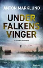 Under falkens vinger af Anton Marklund