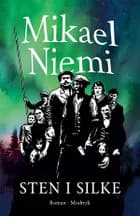 Sten i silke af Mikael Niemi