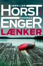 Lænker af Jørn Lier Horst og Thomas Enger
