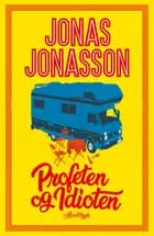 Profeten og idioten af Jonas Jonasson