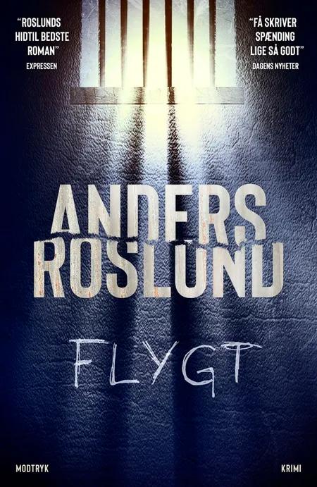 Flygt af Anders Roslund