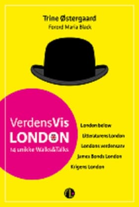 VerdenVis London af Trine Østergaard