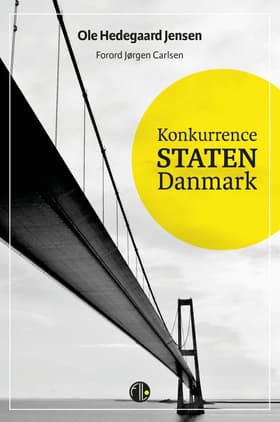 Konkurrencestaten Danmark af Ole Hedegaard Jensen