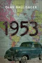 1953 af Olav Ballisager