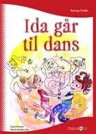 Ida går til dans af Natasja Erbillor