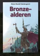 Bronzealderen af Simon Randel Søndergaard