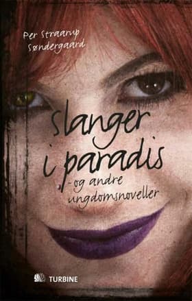 Slanger i paradis af Per Straarup Søndergaard