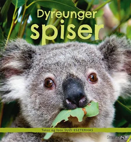 Dyreunger spiser af Suzi Eszterhas