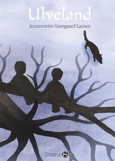 Ulveland af Annemette Gravgaard Larsen