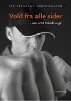 Vold fra alle sider