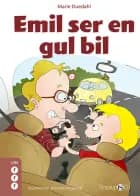 Emil ser en gul bil