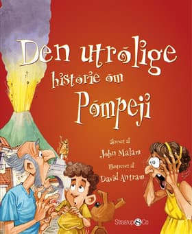 Den utrolige historie om Pompeji af David Antram