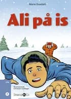 Ali på is af Marie Duedahl