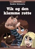Vik og den klamme rotte