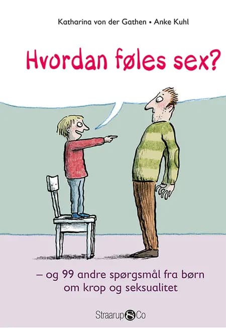 Hvordan føles sex? af Katharina von der Gathen