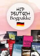 Hip Deutsch Bogpakke af Kirsten Ahlburg og Marie Duedahl