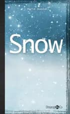 Snow af Marie Duedahl