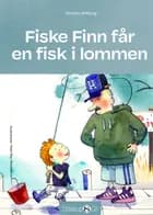 Fiske Finn får en fisk i lommen