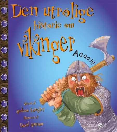 Den utrolige historie om vikinger af Andrew Langley