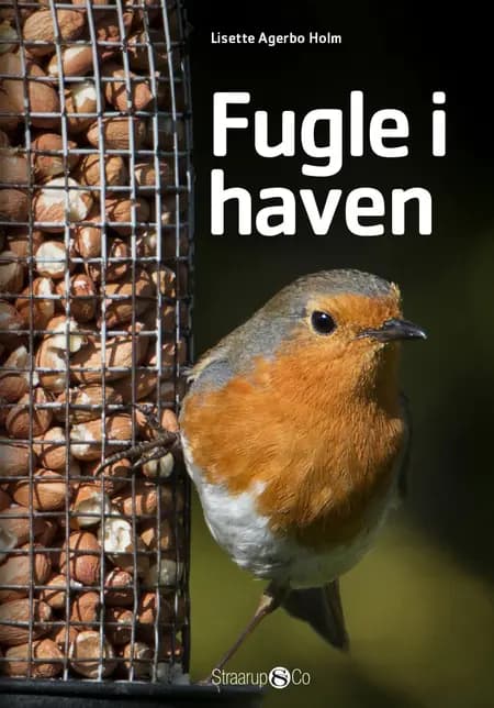 Fugle i haven af Lisette Agerbo Holm